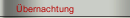 Übernachtung